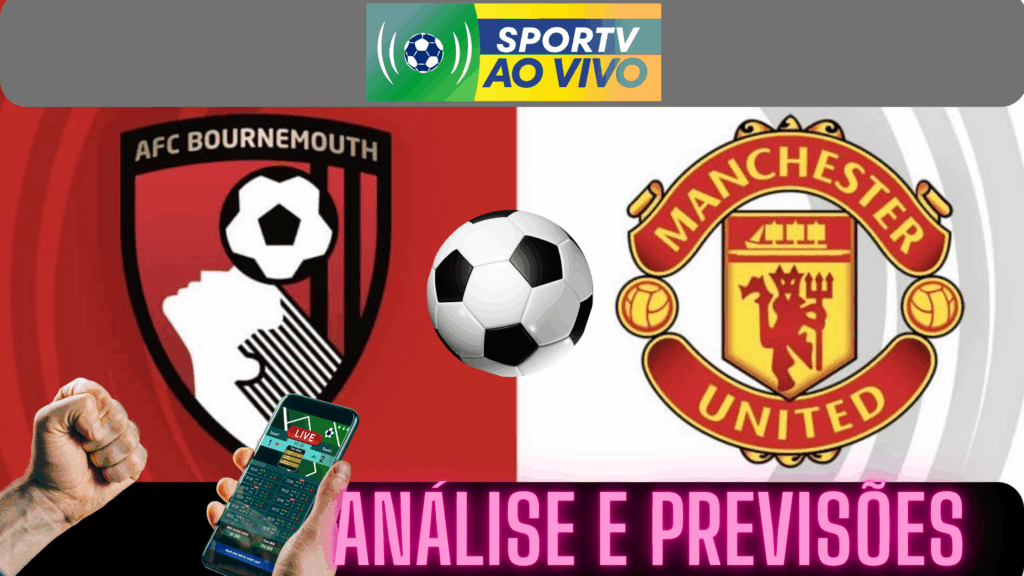 sportv ao vivo bournemouth x manchester united 2025